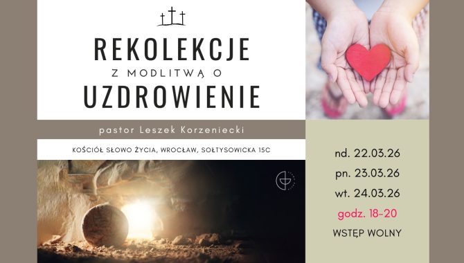 REKOLEKCJE Z LESZKIEM KORZENIECKIM